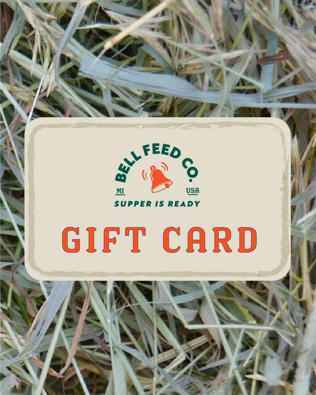 Bell Feed Company Gift Card